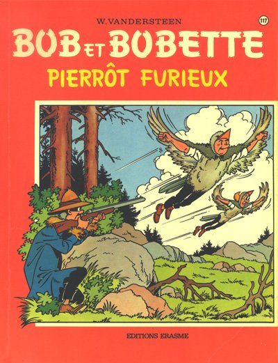 Couverture de l'album Bob et Bobette Tome 117 Pierrôt furieux