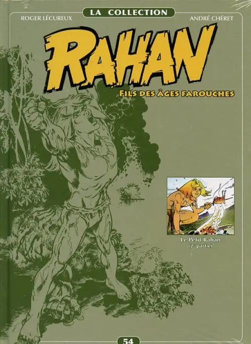 Couverture de l'album Rahan La Collection Volume 54 Le Petit Rahan (2e partie)