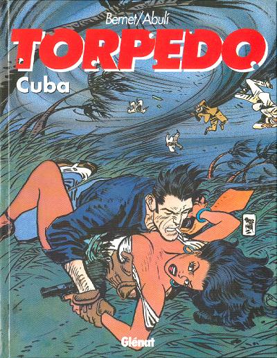 Couverture de l'album Torpedo Tome 13 Cuba
