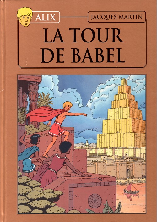 Couverture de l'album Alix La collection Tome 16 La tour de Babel