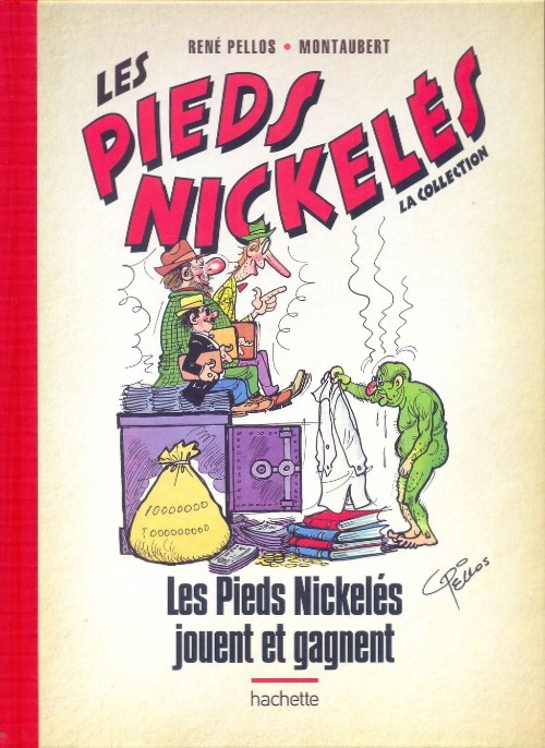 Couverture de l'album Les Pieds Nickelés - La collection Tome 33 Les Pieds Nickelés jouent et gagnent