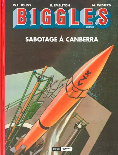 Couverture de l'album Biggles Héritage Tome 2 Sabotage à Canberra