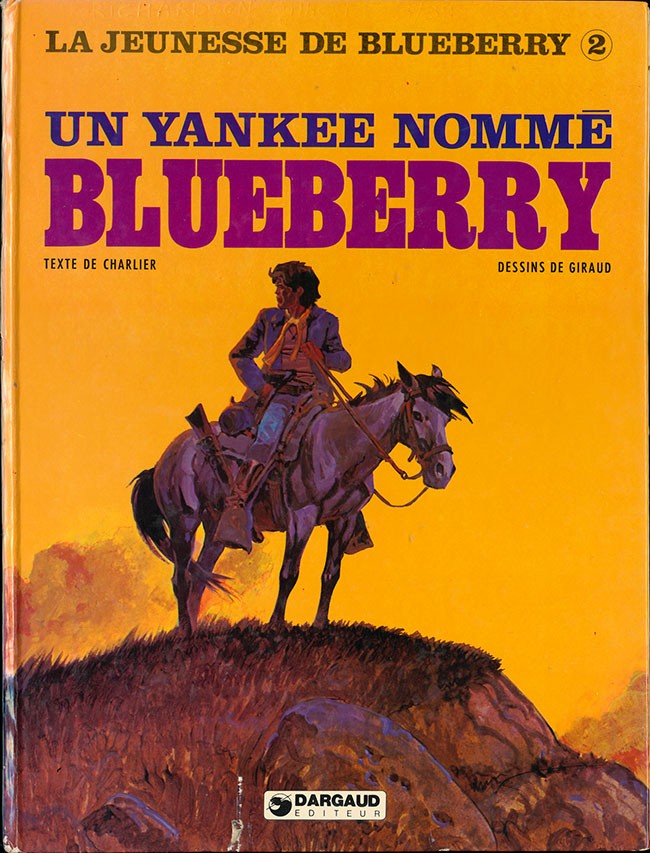 Couverture de l'album La Jeunesse de Blueberry Tome 2 Un yankee nommé Blueberry