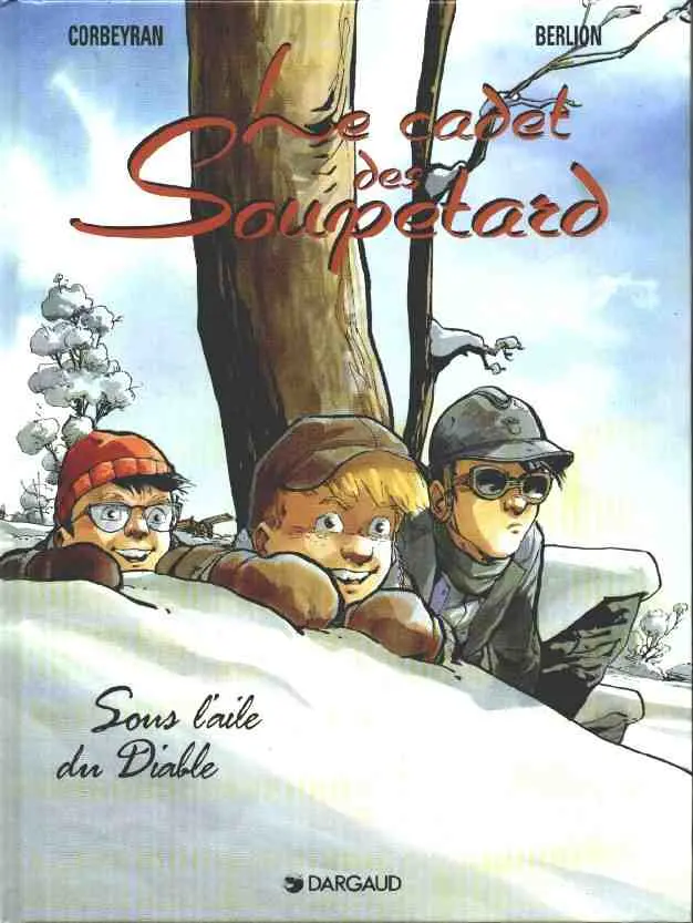 Couverture de l'album Le Cadet des Soupetard Tome 6 Sous l'aile du diable