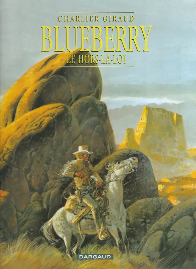 Couverture de l'album Blueberry Tome 16 Le Hors-la-loi