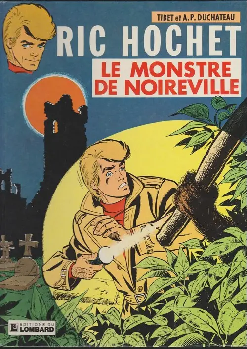 Couverture de l'album Ric Hochet Tome 15 Le Monstre de Noireville