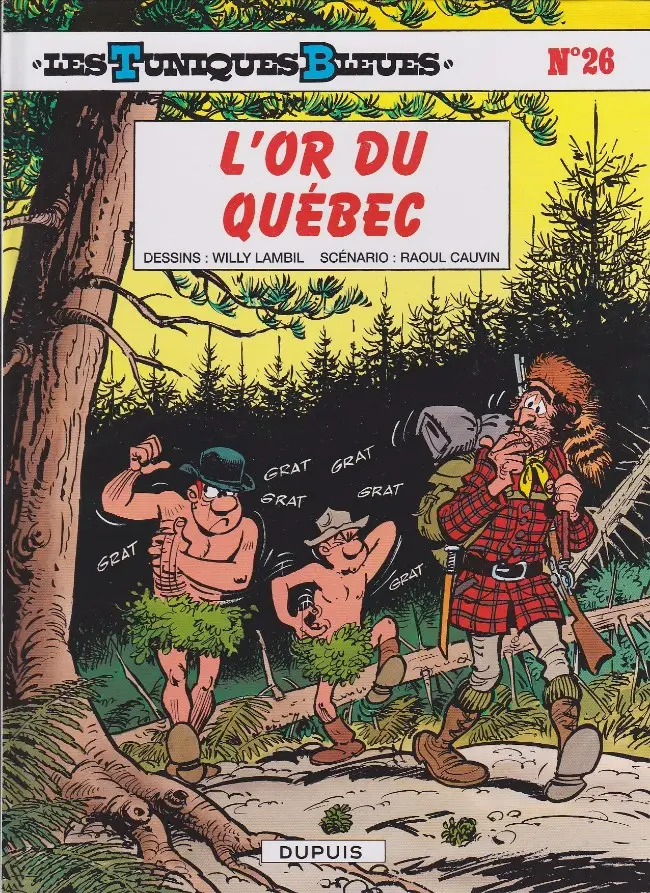 Couverture de l'album Les Tuniques Bleues Tome 26 L'or du Québec