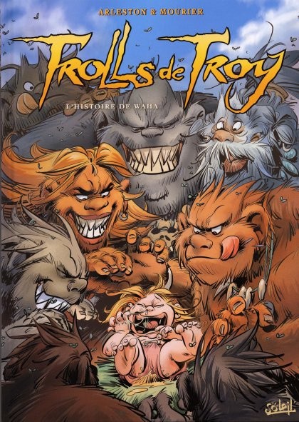 Couverture de l'album Trolls de Troy Tome 14 L'histoire de Waha