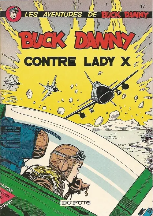 Couverture de l'album Buck Danny Tome 17 Buck Danny contre Lady X