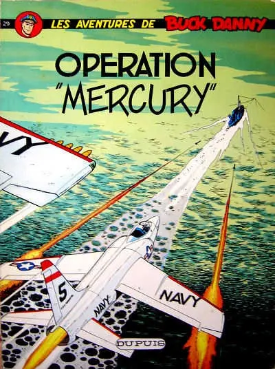 Couverture de l'album Buck Danny Tome 29 Opération Mercury