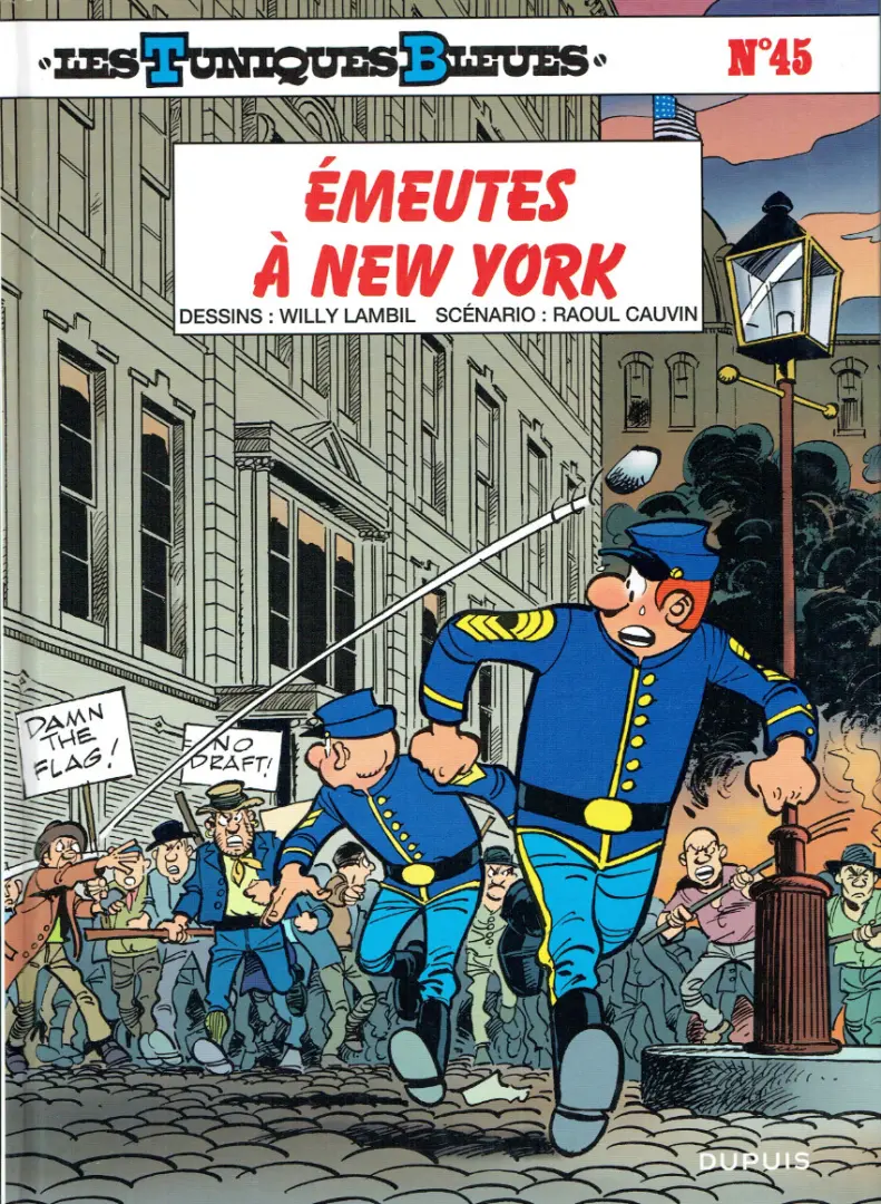 Couverture de l'album Les Tuniques Bleues Tome 45 Émeutes à New York