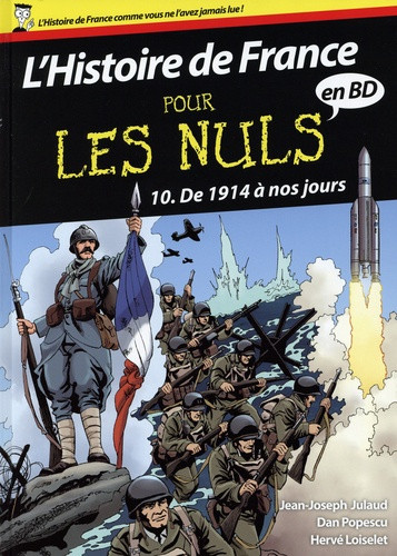 Couverture de l'album L'Histoire de France pour les nuls Tome 10 De 1914 à nos jours
