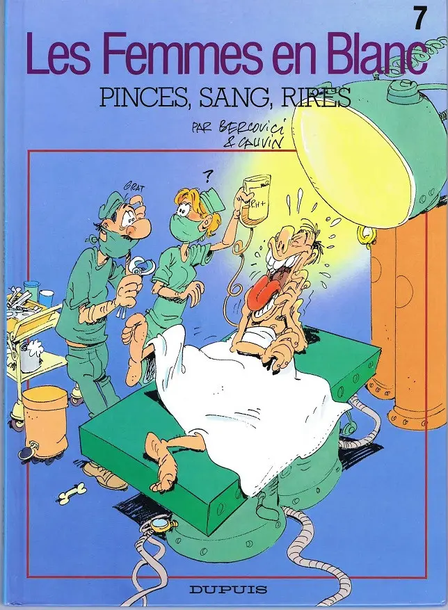 Couverture de l'album Les Femmes en Blanc Tome 7 Pinces, sang, rires