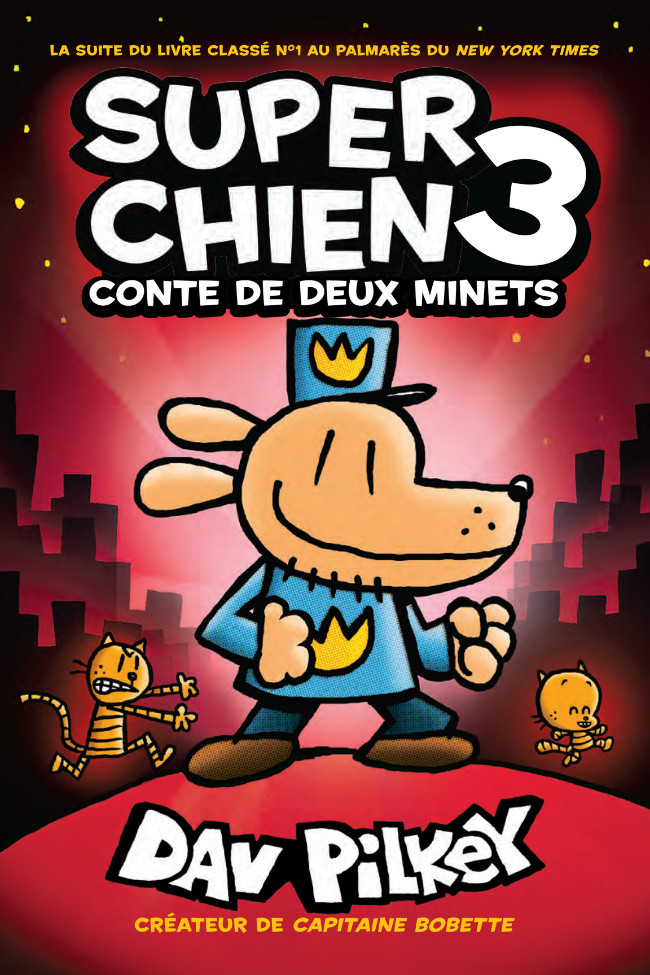 Couverture de l'album Super Chien 3 Conte de deux minets