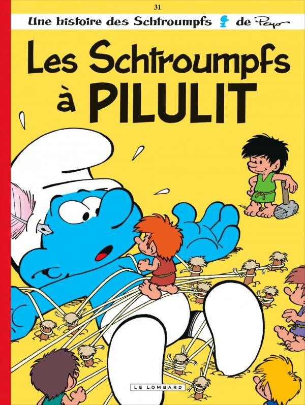 Couverture de l'album Les Schtroumpfs Tome 31 Les Schtroumpfs à Pilulit