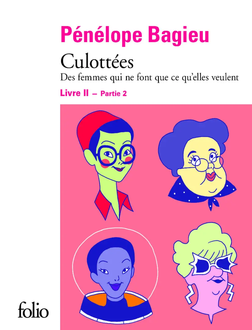 Couverture de l'album Culottées - Des femmes qui ne font que ce qu'elles veulent Livre II - Partie 2