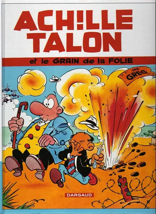 Couverture de l'album Achille Talon Tome 19 Achille talon et le grain de la folie
