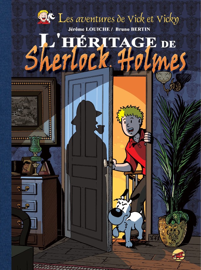 Couverture de l'album Les aventures de Vick et Vicky Tome 21 L'Héritage de Sherlock Holmes