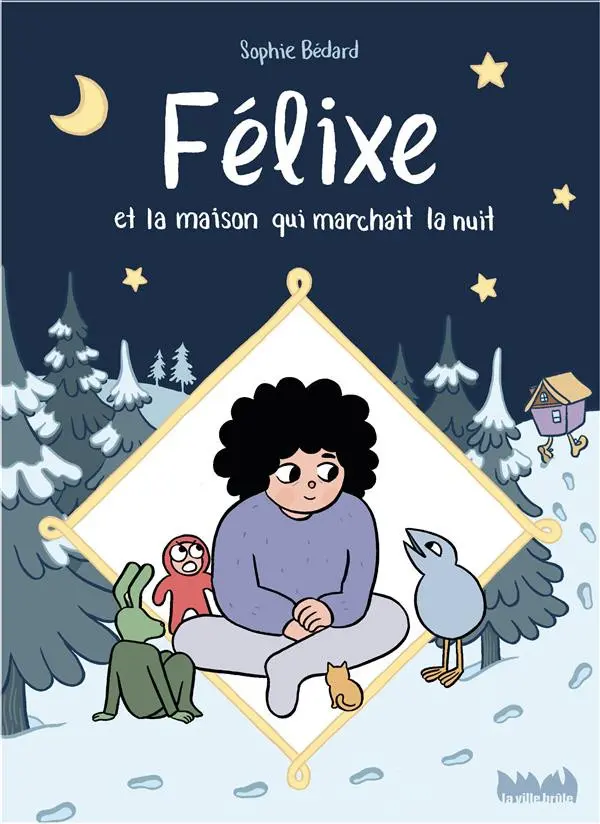 Couverture de l'album Félixe et la maison qui marchait la nuit