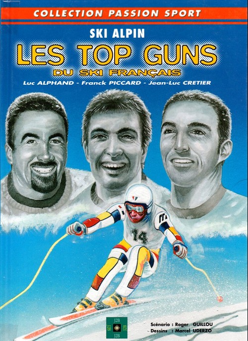 Couverture de l'album Ski alpin Les top guns du ski français