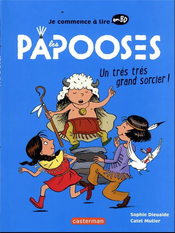 Couverture de l'album Les papooses Tome 1 Un très très grand sorcier !
