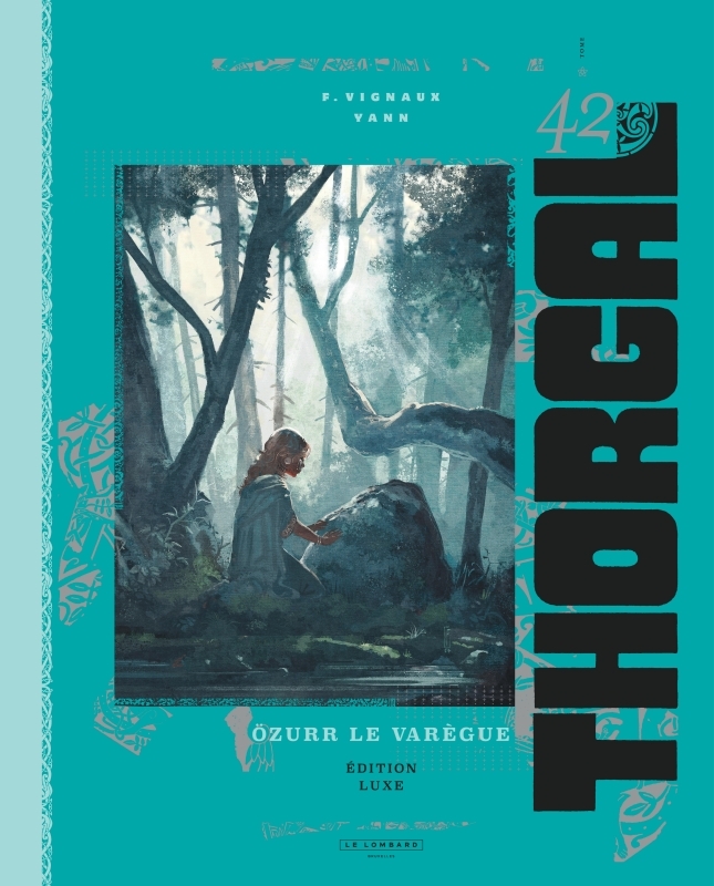 Couverture de l'album Thorgal Tome 42 Özurr le Varègue