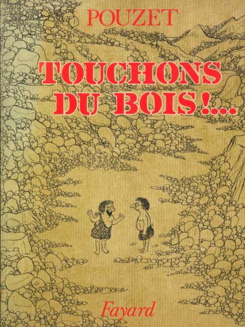 Couverture de l'album Touchons du bois !...