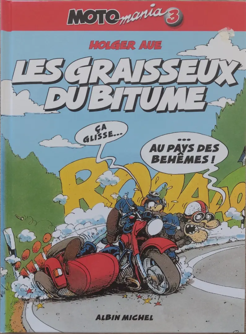 Couverture de l'album Moto mania Tome 3 Les graisseux du bitume