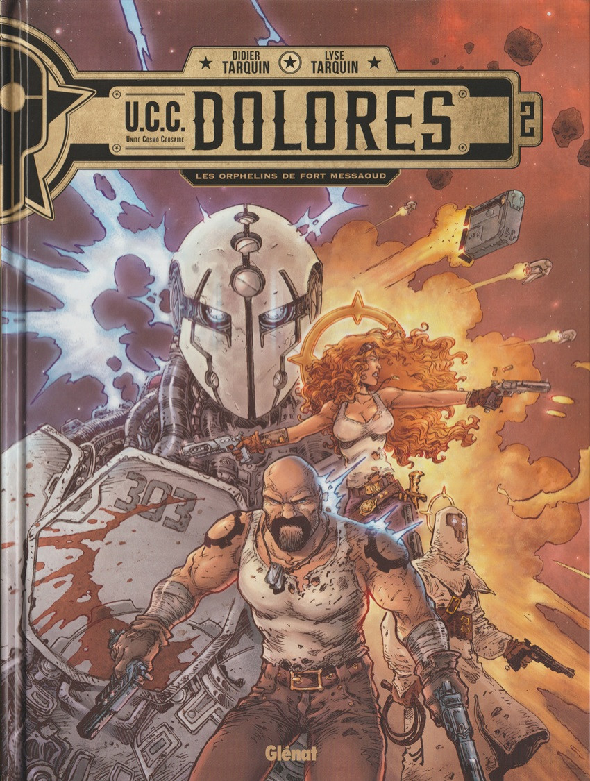 Couverture de l'album U.C.C. Dolores Tome 2 Les Orphelins de Fort Messaoud