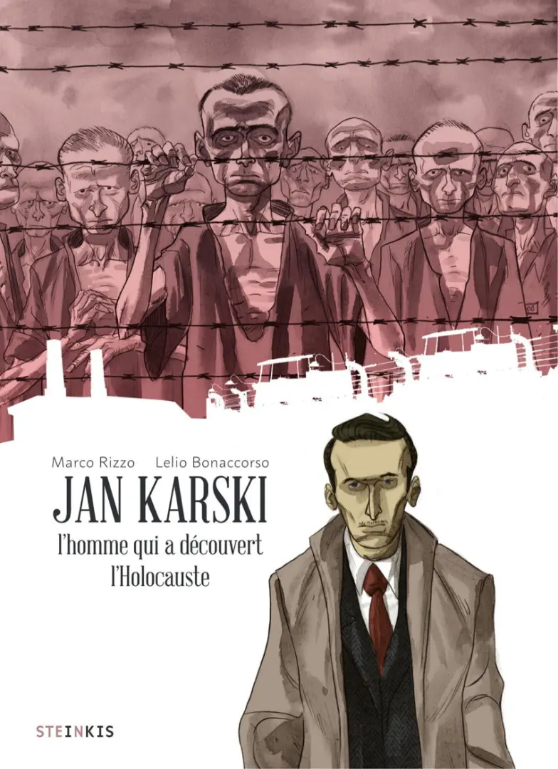 Couverture de l'album Jan Karski L'homme qui a découvert l'holocauste