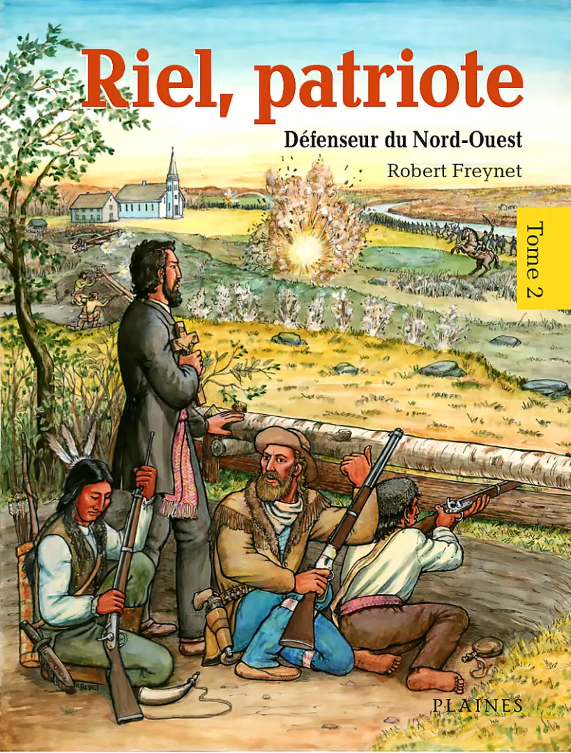 Couverture de l'album Riel, patriote 2 Défenseur du Nord-Ouest