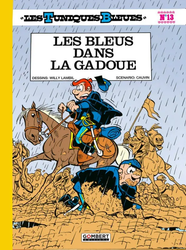 Couverture de l'album Les Tuniques Bleues Tome 13 Les bleus dans la gadoue