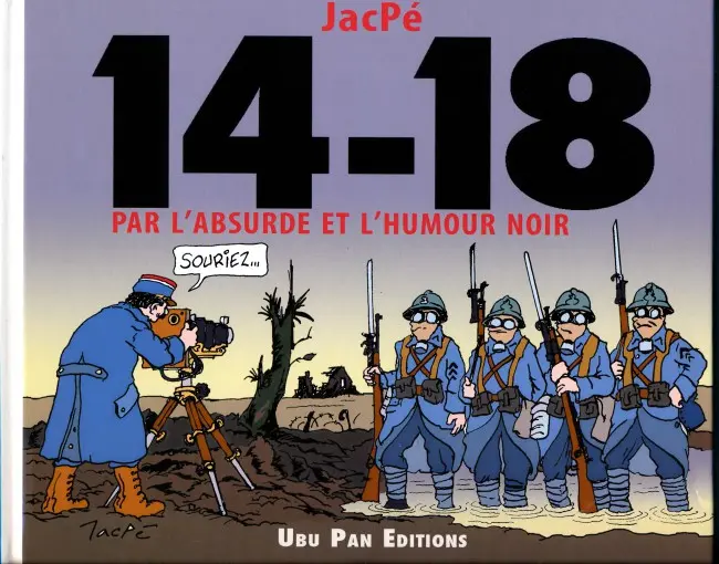 Couverture de l'album 14-18 par l'absurde et l'humour noir