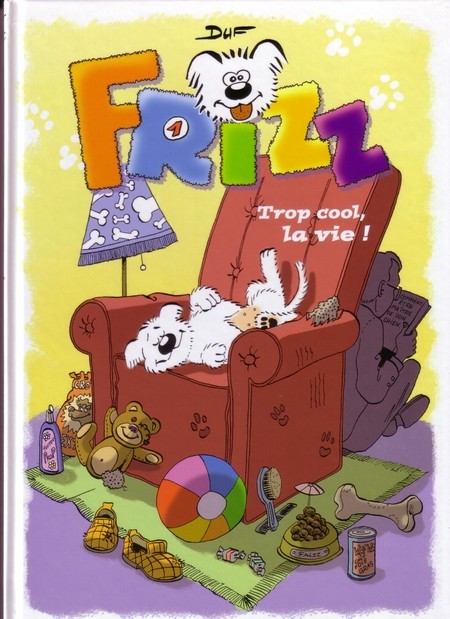 Couverture de l'album Frizz Tome 1 Trop cool, la vie!