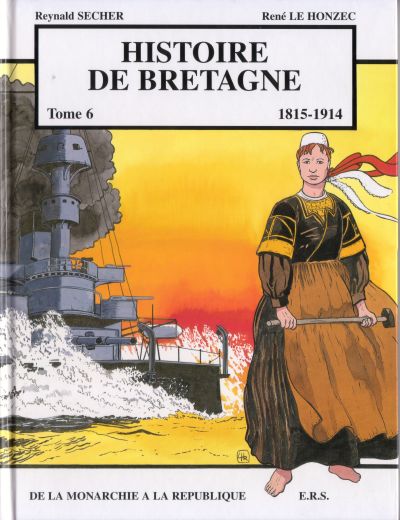 Couverture de l'album Histoire de Bretagne Tome 6 De la Monarchie à la République