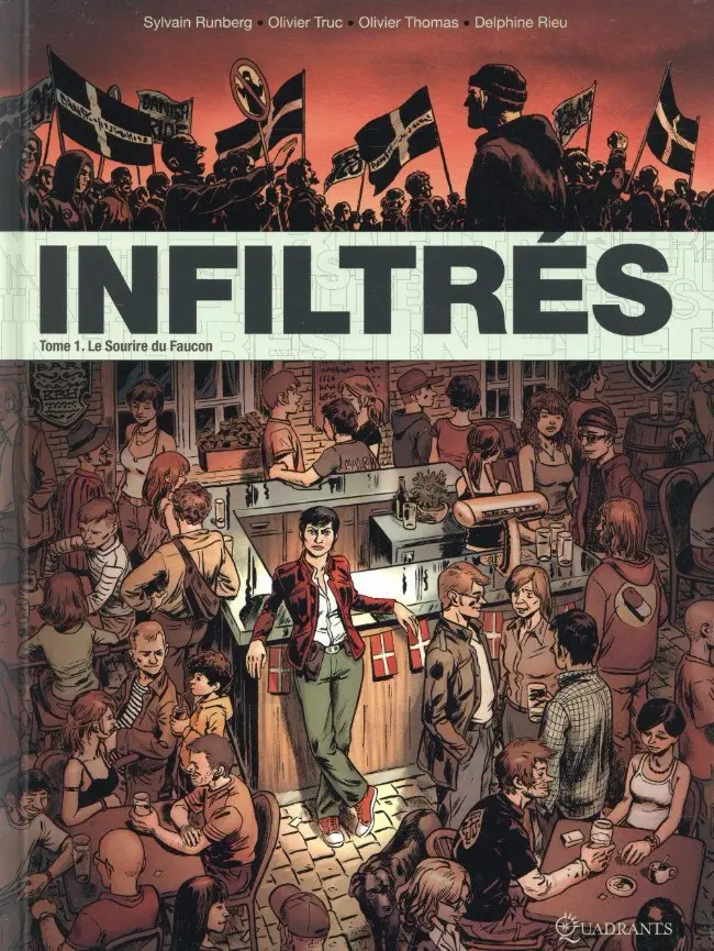 Couverture de l'album Infiltrés Tome 1 Le Sourire du Faucon