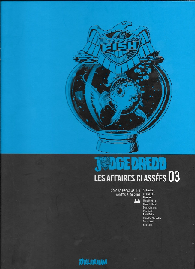 Couverture de l'album Judge Dredd : Les Affaires classées Tome 3 Années 2100-2101 (2000 AD progs 86-115)