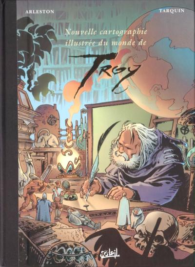 Couverture de l'album Lanfeust de Troy Nouvelle cartographie illustrée du monde de Troy