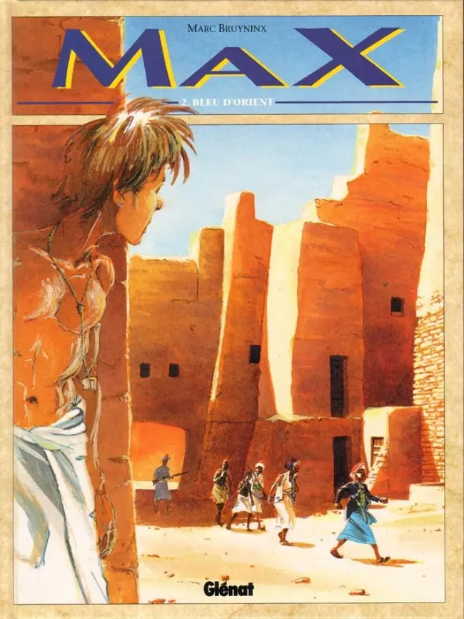 Couverture de l'album Max Tome 2 Bleu d'orient