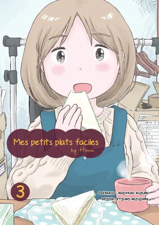 Couverture de l'album Mes petits plats faciles by Hana Tome 3