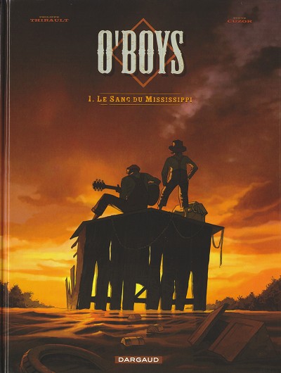 Couverture de l'album O'boys Tome 1 Le sang du Mississippi