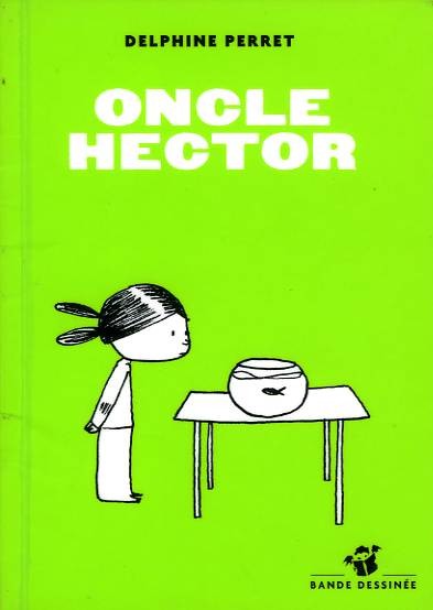 Couverture de l'album Oncle Hector Tome 1