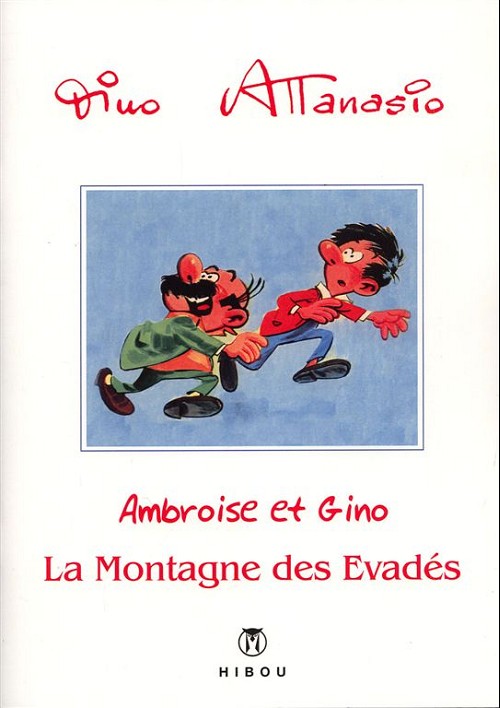 Couverture de l'album Ambroise & Gino Tome 4 La montagne des evadés