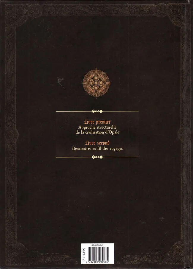 Verso de l'album Le Codex d'Opale Livre premier Approche structurelle de la civilisation d'Opale