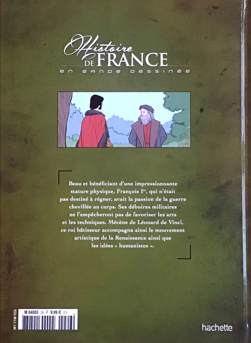 Verso de l'album Histoire de France en bande dessinée Tome 21 François 1er le prince de la Renaissance 1515/1547