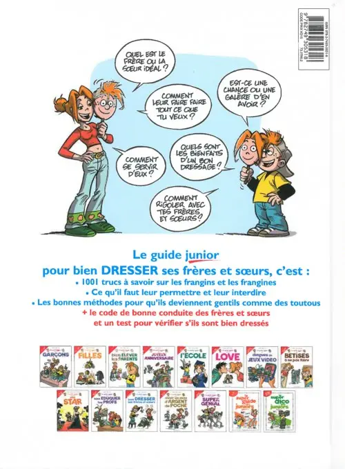 Verso de l'album Les guides junior Tome 11 Le guide junior pour bien dresser ses frères et sœurs
