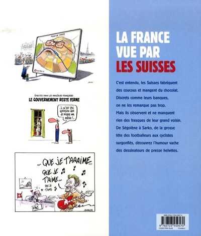 Verso de l'album La France vue par les Suisses 1995 / 2007 : Les années Chirac en dessins de presse