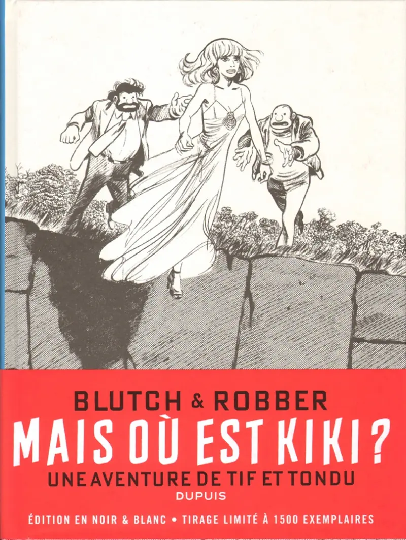 Autre de l'album Tif et Tondu Mais où est Kiki ?