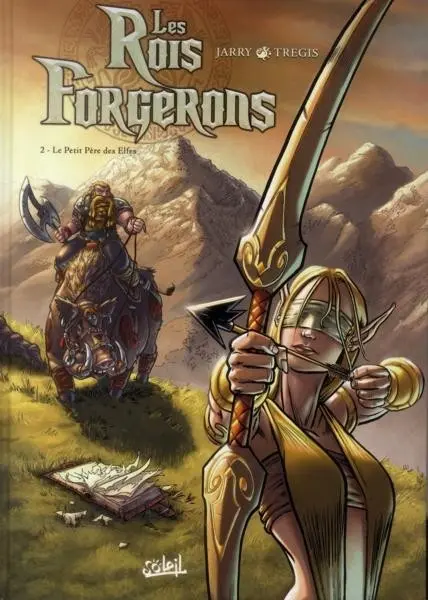 Couverture de l'album Les Rois Forgerons Tome 2 Le Petit Père des Elfes