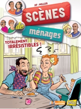 Couverture de l'album Scènes de ménages Tome 5 Totalement irrésistibles !